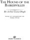 [Sherlock Holmes 05] • The Hound of the Baskervilles · 150th Anniversary Edition